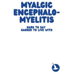 MYALGIC ENCEPHALO-MYELITIS Youth Tee - White Print Design
