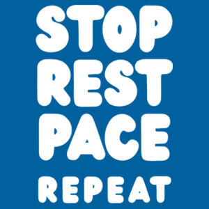 STOP REST PACE REPEAT Unisex Tee - White Print Design