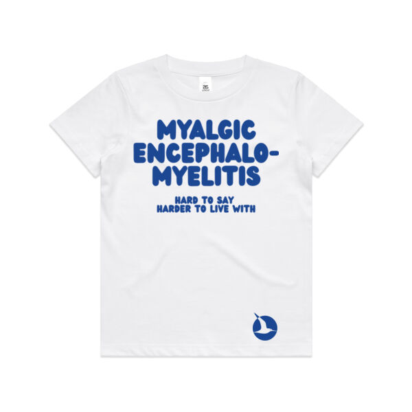 MYALGIC ENCEPHALO-MYELITIS Youth Tee - White Print Thumbnail