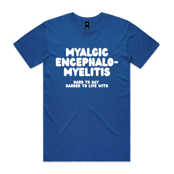 MYALGIC ENCEPHALO-MYELITIS Unisex Tee - White Print Thumbnail